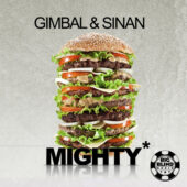 Gimbal & Sinan - Mighty