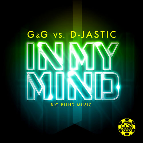 G & G vs. D-Jastic - In My Mind