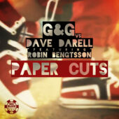 G & G vs Dave Darell feat Robin Bengtsson - Paper Cuts
