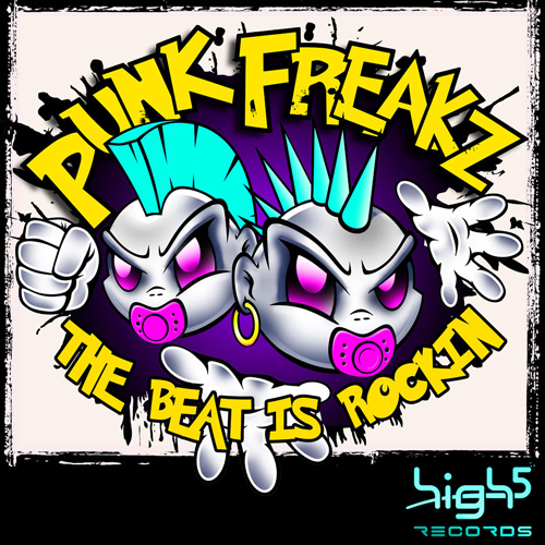 Punk Freakz - The Beat is rockin