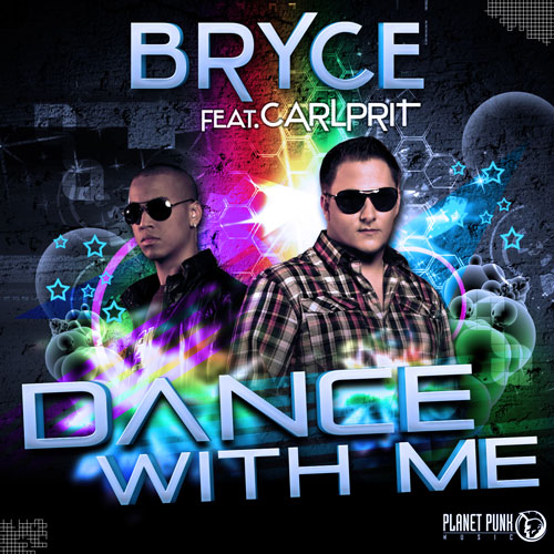 BRYCE feat CARLPRIT - Dance with me