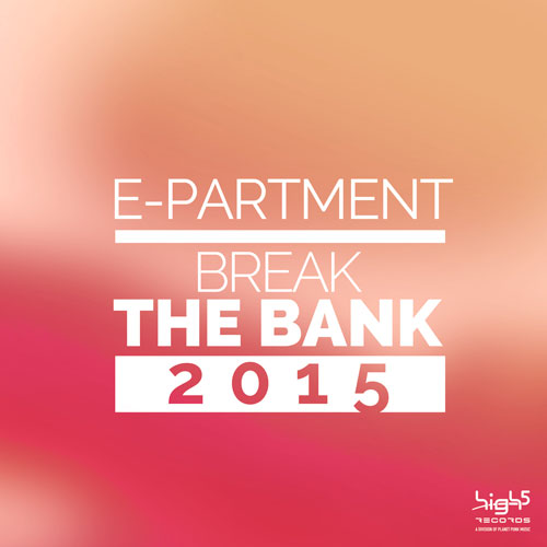 E-Partment – Break the Bank 2015