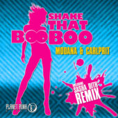 Modana & Carlprit - Shake that BooBoo