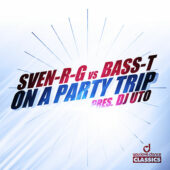 Sven-R-G vs. Bass-T pres Dj Uto - On A Party Trip