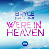 Bryce feat. J-Malik - We´re in heaven