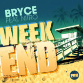 Bryce feat. Nitro - Weekend