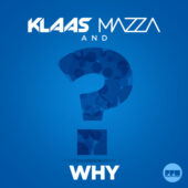 Klaas & Mazza - Why