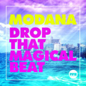 Modana – Drop That Magical Beat