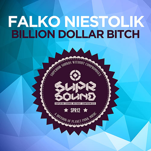 Falko Niestolik – Billion Dollar Bitch