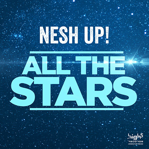Nesh Up! - All The Stars
