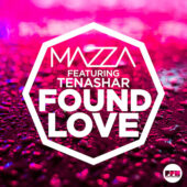 Mazza feat. Tenashar – Found Love