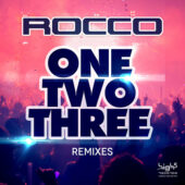 Rocco - One Two Three (Remixes)