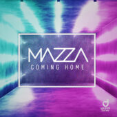 Mazza – Coming Home