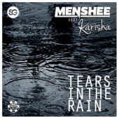 Menshee feat. Karisha – Tears in the Rain