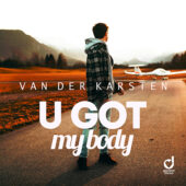 Van der Karsten – U Got My Body