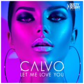 Calvo – Let Me Love You