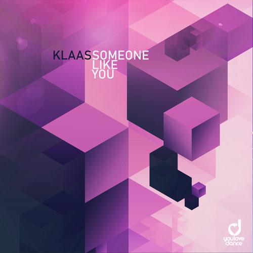 Klaas – Someone Like You