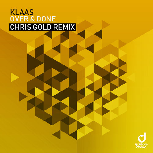 Klaas – Over & Done (Chris Gold Remix)