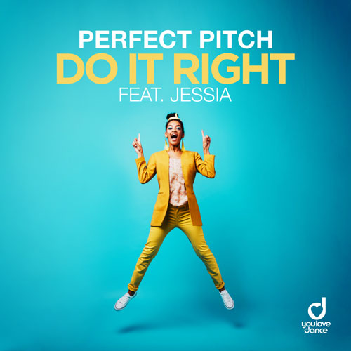 Perfect Pitch feat. Jessia – Do It Right