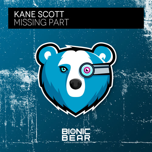 Kane Scott – Missing Part