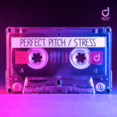 Perfect Pitch - Stress