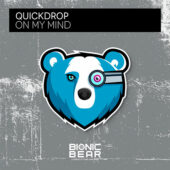 Quickdrop - On My Mind