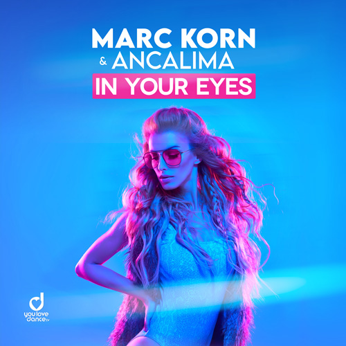 Marc Korn & Ancalima - In Your Eyes