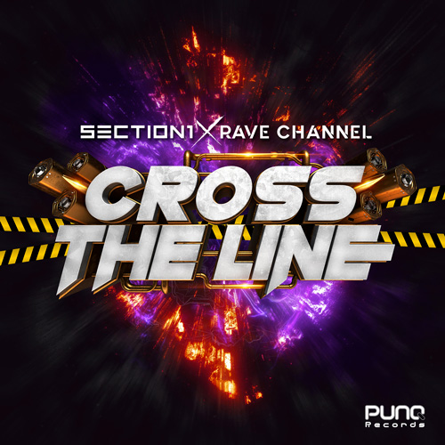 Section 1 & Rave Channel - Cross the Line