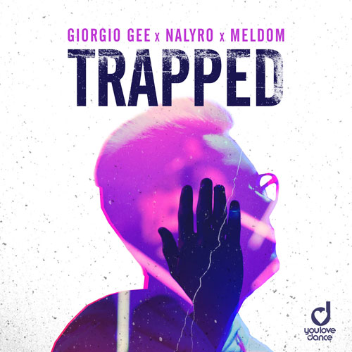 Giorgio Gee, Nalyro & Meldom – Trapped