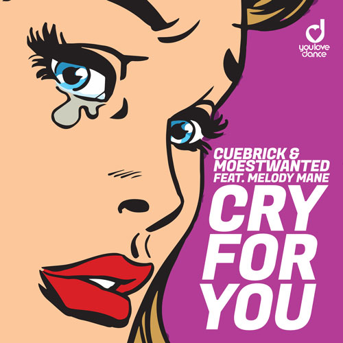 Cuebrick & Moestwanted feat. Melody Mane – Cry For You