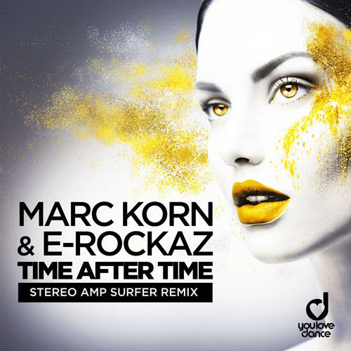 Marc Korn & E-Rockaz – Time After Time ( Stereo Amp Surfer Remix)