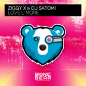 Ziggy X & Dj Satomi – Love U More
