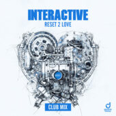 Interactive – Reset 2 Love (Club Mix)