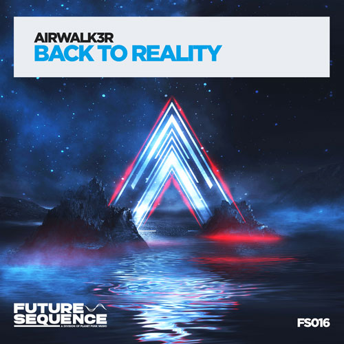 Airwalk3r - Back to Reality