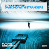 DJ T.H. & Susie Ledge - Dancing With Strangers