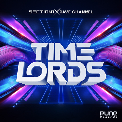 Section 1 & Rave Channel - Timelord