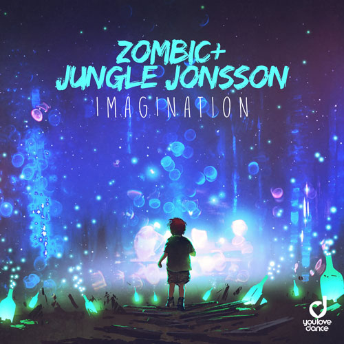 Zombic & Jungle Jonsson - Imagination