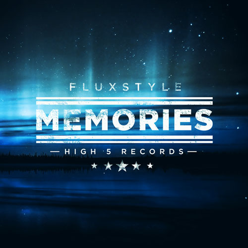 FluxStyle - Memories