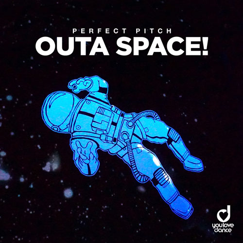 Perfect Pitch - Outa Space!