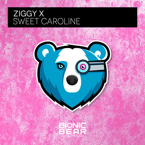 Ziggy X – Sweet Caroline