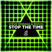 Steve Modana & Rocco – Stop The Time