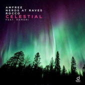 Amfree, Nerds At Raves & Rocco feat. Ramori - Celestial