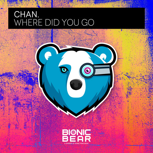 Chan. – Where Did You Go