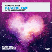 General Base – Base Of Love (DJ T.H. & Airwalk3r Edit)