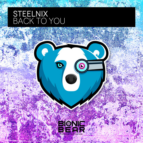 SteelNix – Back To You
