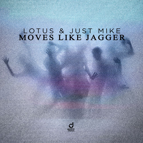 Lotus & Just Mike – Moves Like Jagger