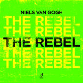 NIELS VAN GOGH – The Rebel