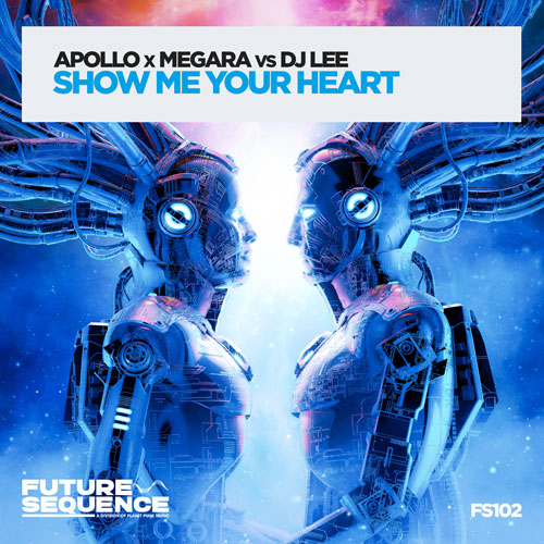 Apollo & Megara vs DJ LEE – Show me Your Heart