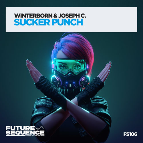 Winterborn & Joseph C. – Sucker Punch
