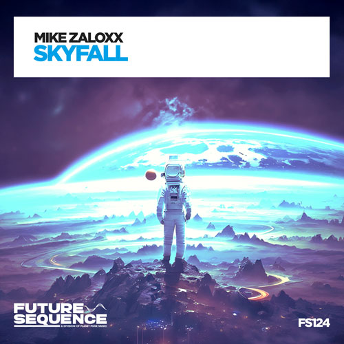 Mike Zaloxx - Skyfall